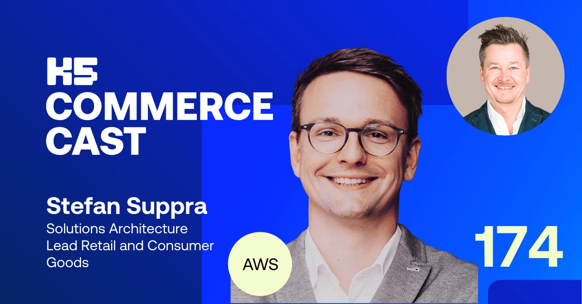 Podcast-Cover des K5 COMMERCE CAST Episode 174 mit Stefan Suppra, Lead Solutions Architect Retail & Consumer Goods bei AWS, vor blauem Hintergrund. Links das K5-Commerce-Cast-Logo mit seinem Namen und Titel, unten rundes AWS-Logo. Rechts gro&szlig;es Portr&auml;t von Suppra, oben rechts im runden Ausschnitt Moderator Sven Rittau. Unten rechts die Episodennummer &bdquo;174&ldquo;.